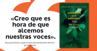 Imagen de una cita del hibakusha Kazuyuki Shimoi: «Creo que es hora de que alcemos nuestras voces», junto a un libro con cubierta verde oscuro